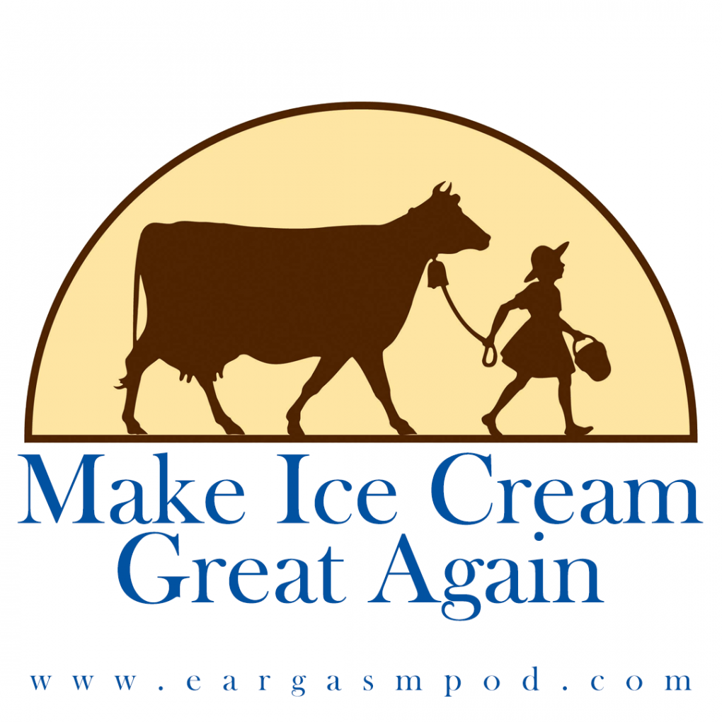 042: Make Ice Cream Great Again