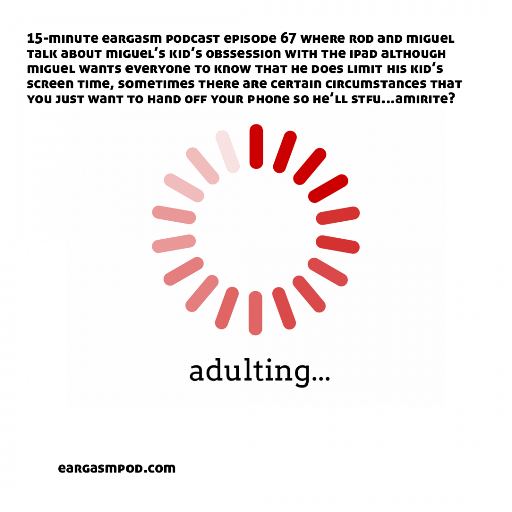067: Adulting
